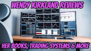 WEndy Kirland trading advisor reviews